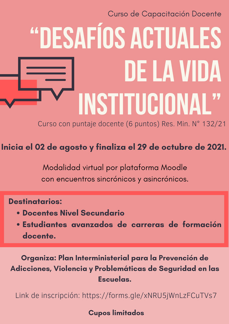 Curso de capacitación docente “Desafíos actuales de la vida institucional” Curso de capacitación docente “Desafíos actuales de la vida institucional”