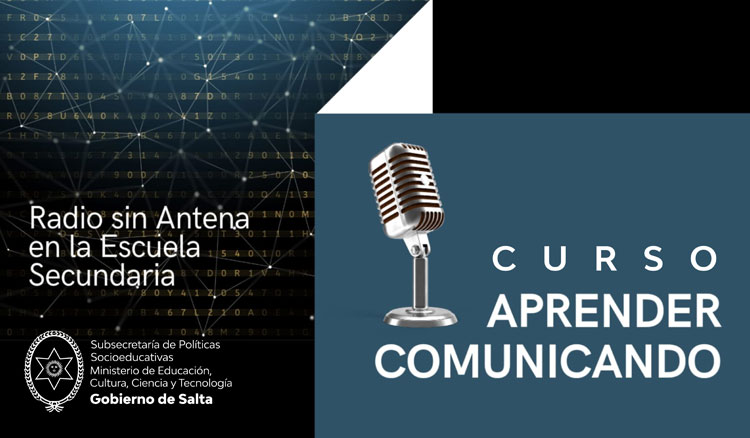 Curso Aprender Comunicando: Radio sin antena en la Escuela Secundaria Imagen Curso Aprender Comunicando