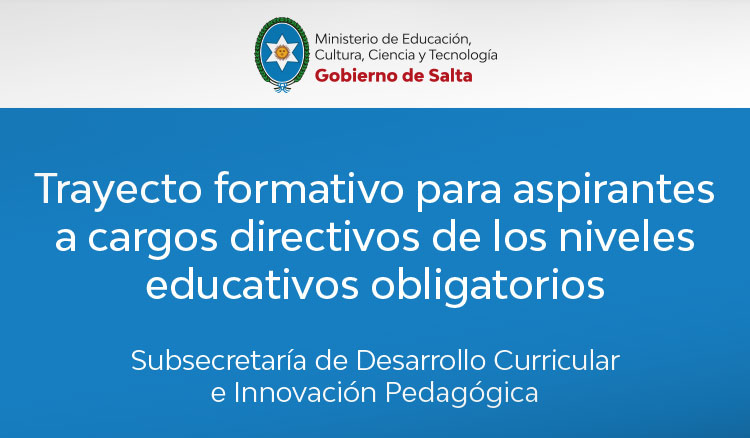 Trayecto formativo para aspirantes a cargos directivos de niveles educativos obligatorios Imagen Trayecto formativo para aspirantes a cargos directivos de niveles educativos obligatorios
