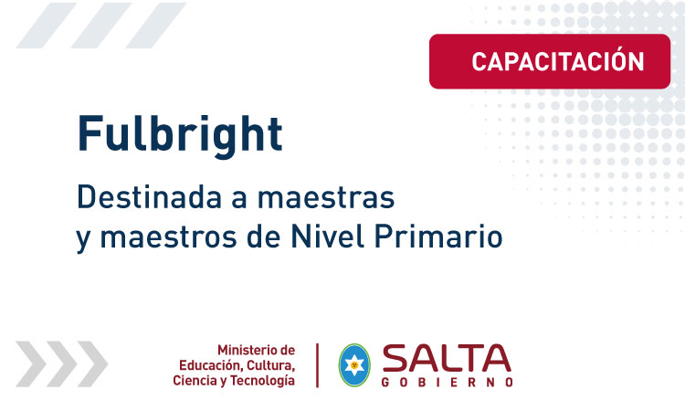 Salta fue seleccionada por Fulbright para capacitar docentes Imagen: Salta fue seleccionada por Fulbright para capacitar docentes