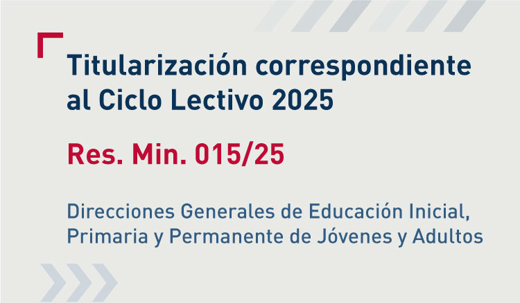 Titularización correspondiente al Ciclo Lectivo 2025 Imagen: Titularización correspondiente al Ciclo Lectivo 2025