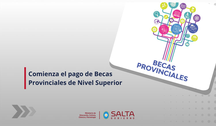 Comienza el pago de Becas Provinciales de Nivel Superior Imagen: Comienza el pago de Becas Provinciales de Nivel Superior