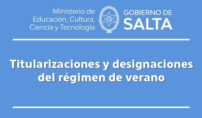 Titularizaciones y designaciones del régimen de verano Titularizaciones y designaciones del régimen de verano