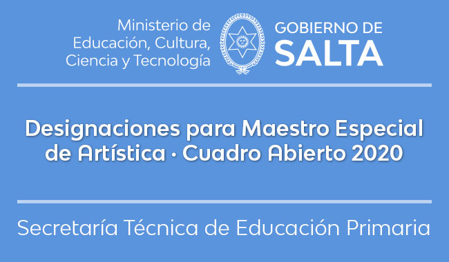 Designaciones para Maestro Especial de Artística · Cuadro Abierto 2020 Designaciones para Maestro Especial de Artística · Cuadro Abierto 2020